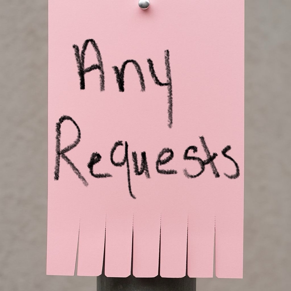 Taking Requests - image 1